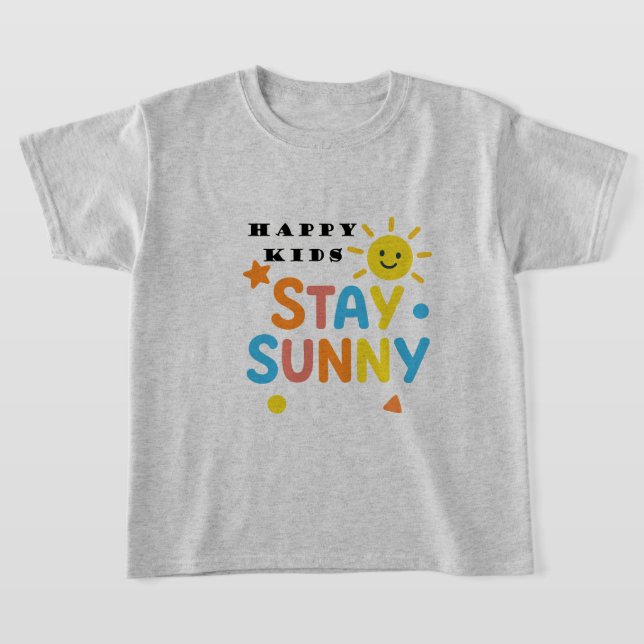 Stay HAPPY KIDS T shirt (Ablage )