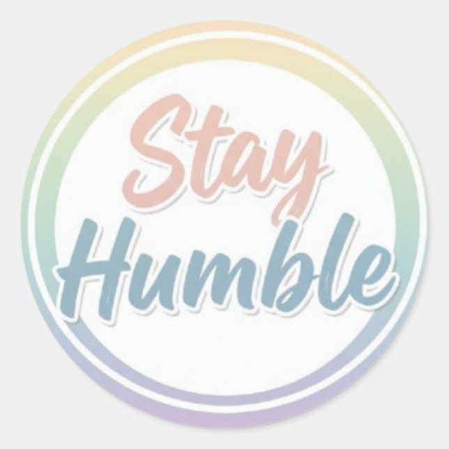 Stay Humble Pastel Quote Circle design  Runder Aufkleber (Vorderseite)