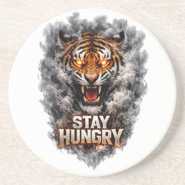 Stay Hungry Tiger Motivation Design Getränkeuntersetzer (Vorne)