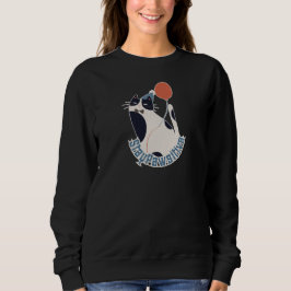 Stay Pawsitive Cute Tuxedo Cat Motivational Sweats Sweatshirt