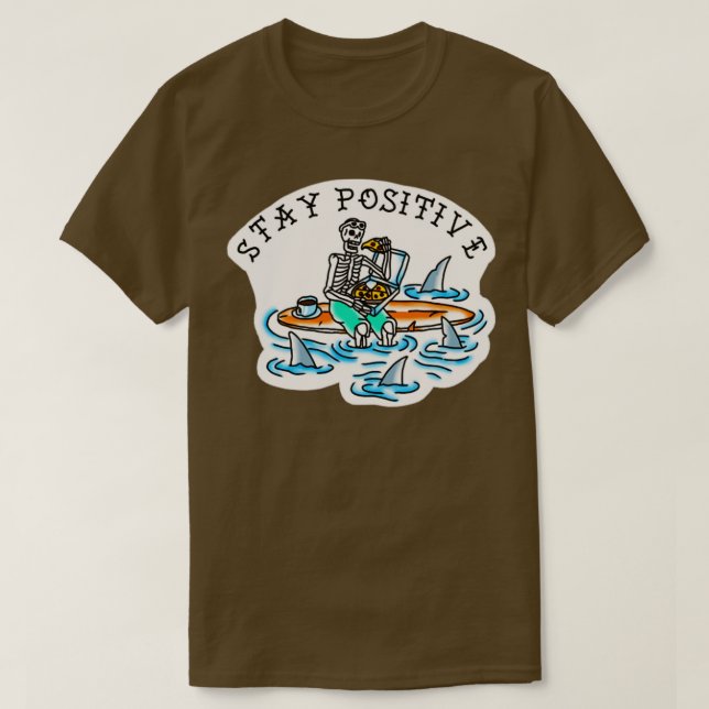 stay positive3 T-Shirt (Design vorne)