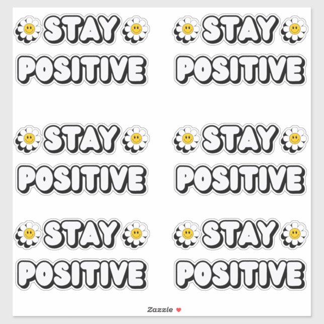 Stay Positive Aufkleber (Blatt)