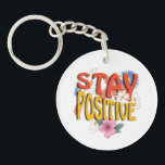 Stay Positive – Floral Motivational  Schlüsselanhänger<br><div class="desc">Brighten your day with this uplifting design! The bold phrase STAY POSITIVE is highlighted with vibrant colors and surrounded by cheerful floral elements,  making it a perfect reminder to embrace optimism and good vibes. Ideal for casual wear,  workouts,  or as a thoughtful gift to inspire positivity.</div>