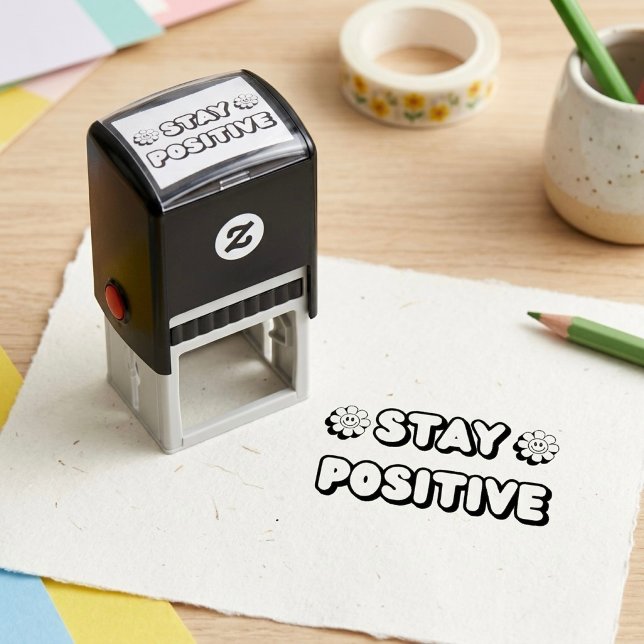 Stay Positive Permastempel (Von Creator hochgeladen)