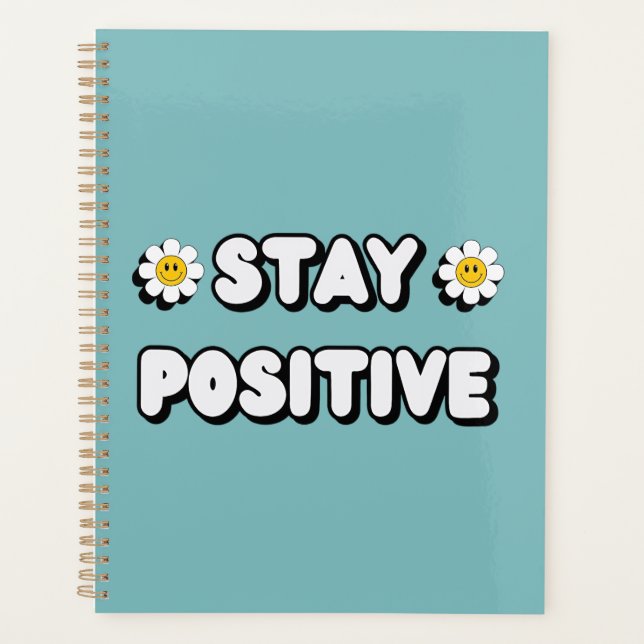 Stay Positive Planer (Vorderseite)