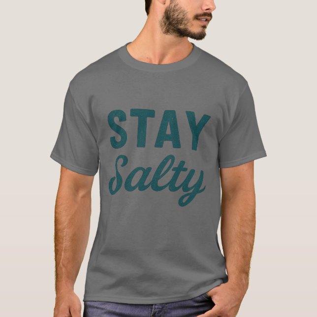 Stay Salty - Coastal Teal Beach Bum Graphic Print T-Shirt (Vorderseite)