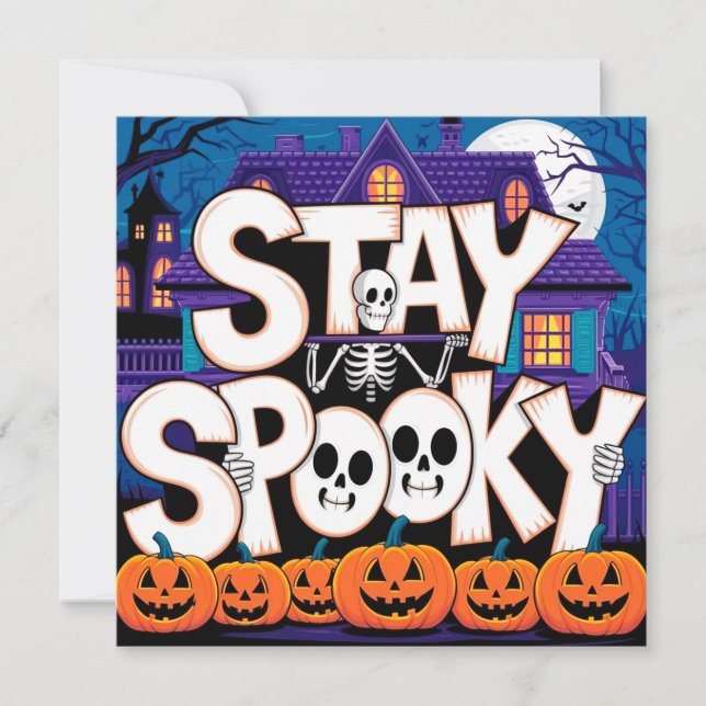 Stay spooky skeleton einladung (Vorderseite)