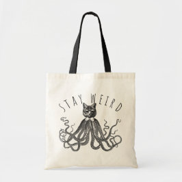 Stay Weird Catopus Cat and Octopus Mashup Tragetasche
