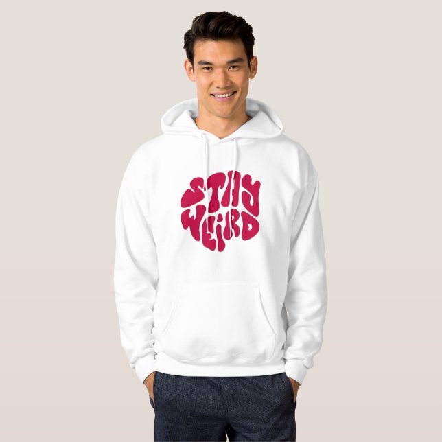 STAY WEIRD – Trendy Retro Typography Hoodie (Vorne ganz)