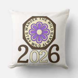Stay Wild Always 2026 Retro Flower Design Throw Pi Kissen