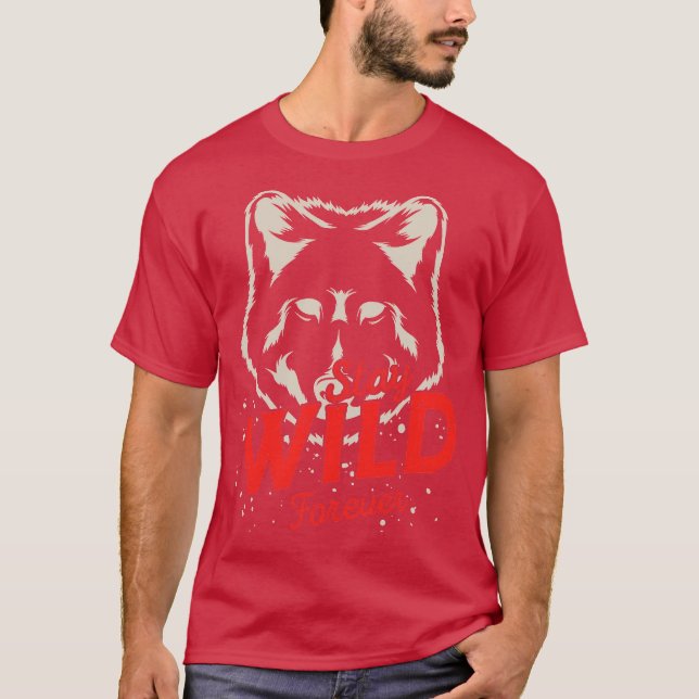 Stay Wild Forever T-Shirt (Vorderseite)