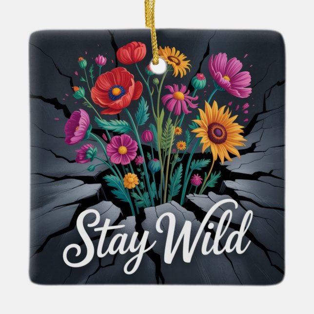 Stay Wild Keramikornament (Vorderseite)