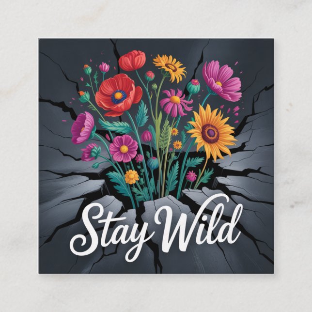 Stay Wild Quadratische Visitenkarte (Vorderseite)