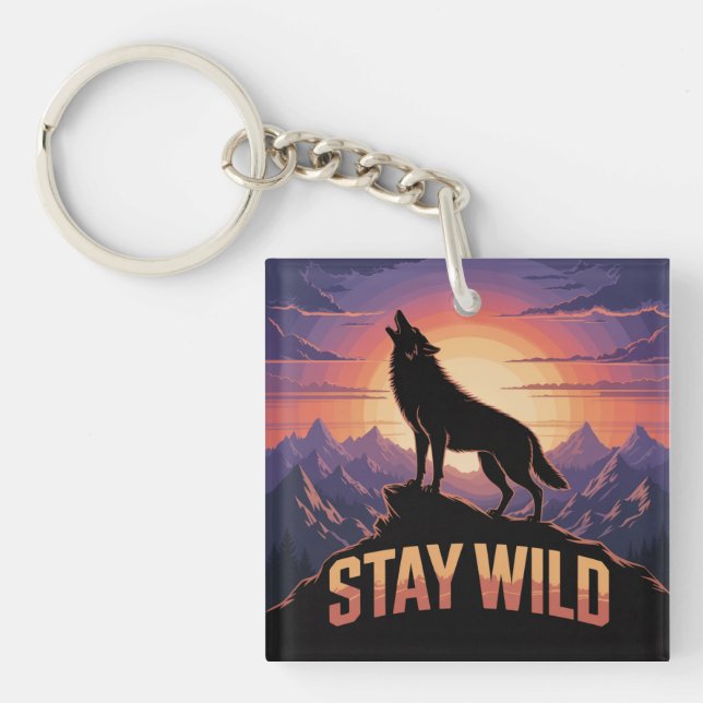 Stay Wild Schlüsselanhänger (Vorderseite)