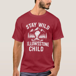 Stay Wild Yellowstone Child T-Shirt