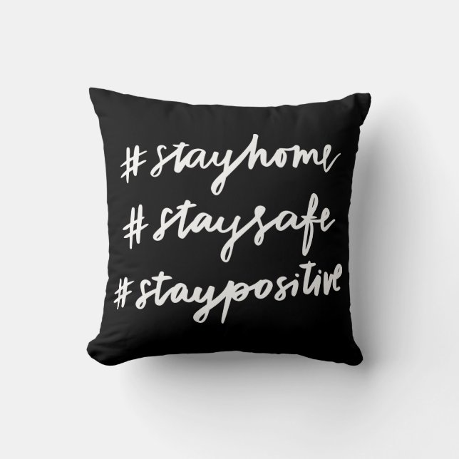 #stayhome #staysafe #staypositive kissen (Vorderseite)