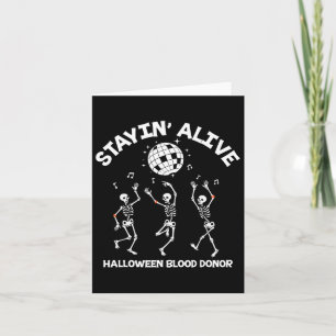Stayin Halloween Alive Skeleton Dancing Spooky Dis Karte