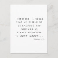 Steadfast immovable mosiah lds scripta