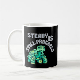 Steady Is Still Progress Tortoise| Gentle Reminder Kaffeetasse