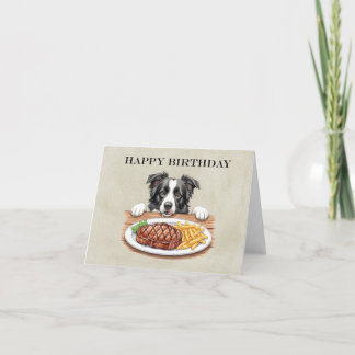 Steak and Fries Dinner Border Collie Birthday Karte