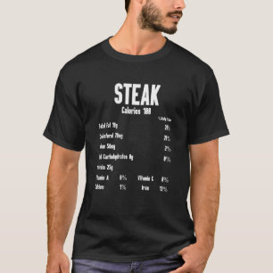 Steak Kalorien rohes Steakfleisch Essen Rindfleisc T-Shirt