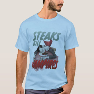 Steak-Tötungs-Vampire T-Shirt