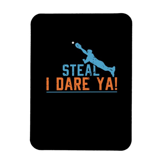 Steal I wage Ya - Baseball Softball Shirt Magnet (Vertikal)