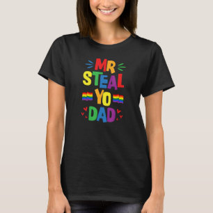 Steal Yo Vater Niedlicher Gay Pride Flag Ästhetik T-Shirt