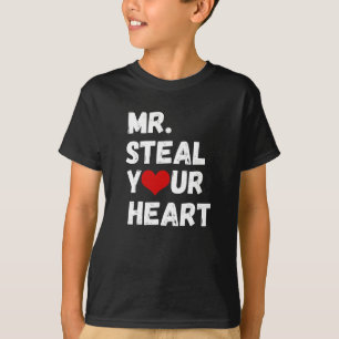 Steal Your Heart Valentine's Day T - Shirt