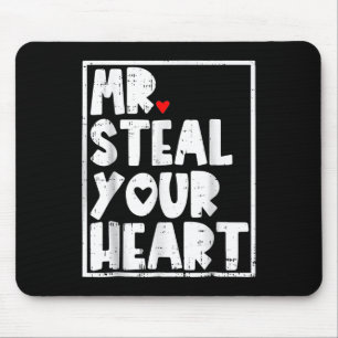 Steal Your Heart Valentinstag Mousepad