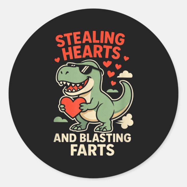 Stealing Hearts And Blasting Farts Trex Childrens  Runder Aufkleber (Vorderseite)
