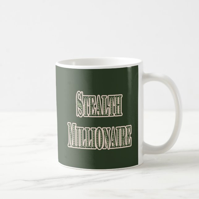 Stealth Millionaire Kaffeetasse (Rechts)