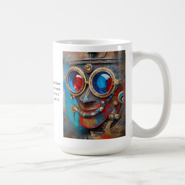 Steampunk Das Zinn-Man-Portrait mit Zitat Kaffeetasse (Rechts)