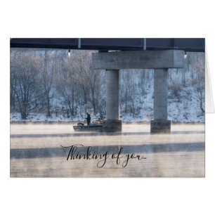 Steamy Winter Fishing Lake Taneycomo Thk of U Card