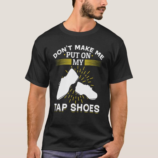 Stechend Tanz Gestochen Tanzen lässt mich nicht au T-Shirt (Vorderseite)