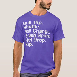 Stechend Tanzschritte Gestochen Tanzlehrer T-Shirt