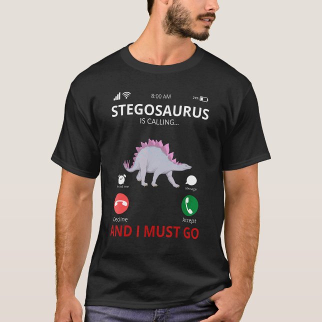 Stegosaurus Is Calling   Dinosaur T-Shirt (Vorderseite)