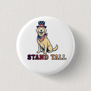 STEH AUFRECHT BUTTON