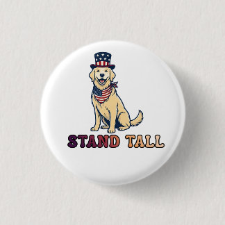 STEH AUFRECHT BUTTON