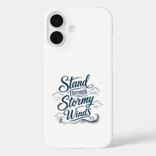 Steh Durch Stürmische Winde Nautical iPhone / iPad 16 Hülle