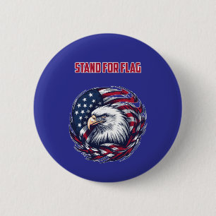 Steh für die amerikanische Flagge Patriot Respekt  Button