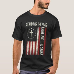 Steh für die Flagge, knie für das Kreuz Jesus Chri T-Shirt