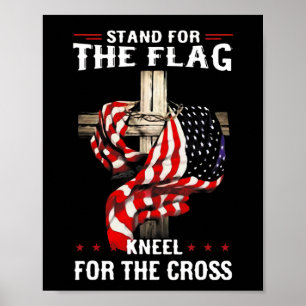 Steh für die Flagge, knie für das Kreuz USA-Flagge Poster