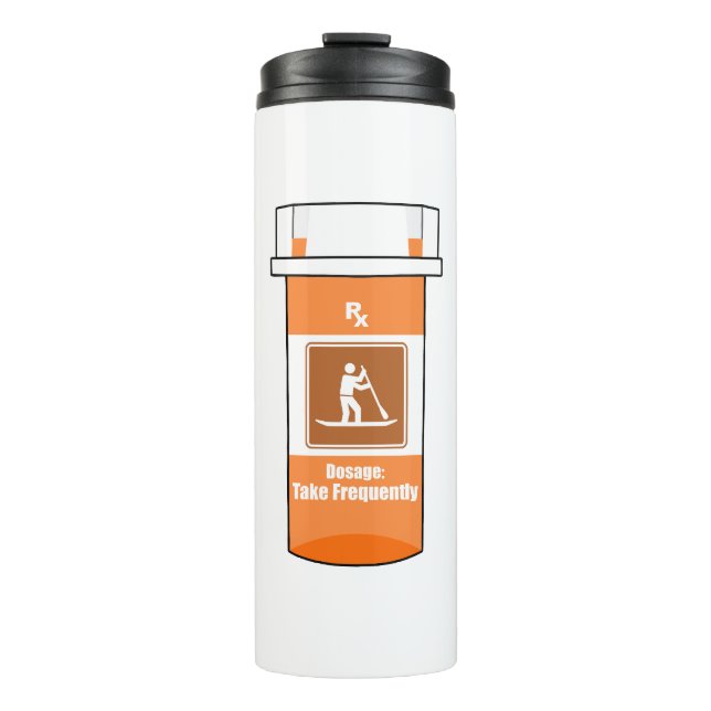 Steh up Paddle ist mein Medikament Thermosbecher (Vorderseite)