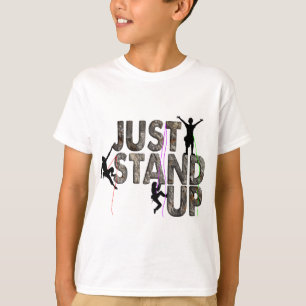 Stehen Sie einfach oben T-Shirt