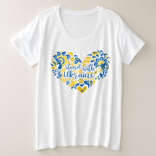 Stehen Sie mit ukrainischer Schrift und Herz Große Größe T-Shirt (Design vorne)