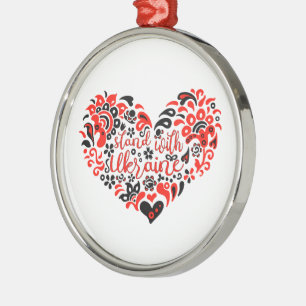 Stehen Sie mit ukrainischer Schrift und Herz Ornament Aus Metall