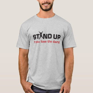 Stehen Sie oben wenn Sie Liebe die Pfeile! T-Shirt