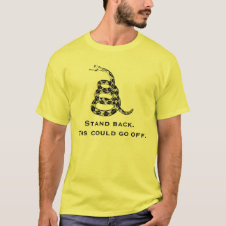 Stehen Sie zurück dieses könnte ausgehen T-Shirt
