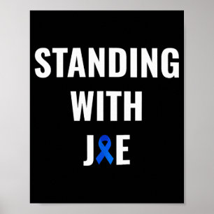 Stehend mit Joe Prostate Cancer Awareness Ribbon Poster